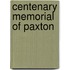 Centenary Memorial Of Paxton