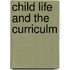 Child Life And The Curriculm