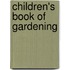 Children's Book Of Gardening
