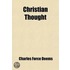 Christian Thought (Volume 1)