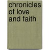 Chronicles of Love and Faith door Fallon Santiago Cambria