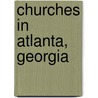 Churches in Atlanta, Georgia door Not Available