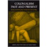 Colonialism Past and Present door Onbekend