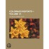 Colorado Reports (Volume 31)