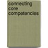 Connecting Core Competencies
