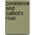 Constance And Calbot's Rival