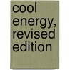 Cool Energy, Revised Edition door Michael Brower