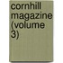 Cornhill Magazine (Volume 3)