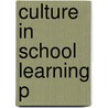 Culture in School Learning P by Etta R. Hollins