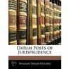 Datum Posts of Jurisprudence door William Taylor Hughes