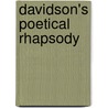 Davidson's Poetical Rhapsody door General Books
