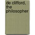 De Clifford, The Philosopher