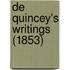 De Quincey's Writings (1853)