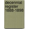 Decennial Register 1888-1898 door Sons Of The Revolution. Society
