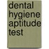 Dental Hygiene Aptitude Test