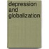 Depression and Globalization