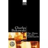 Der Mann mit der Ledertasche by Charles Bukowski