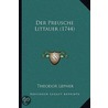 Der Preusche Littauer (1744) door Theodor Lepner