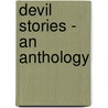 Devil Stories - An Anthology by Maximilian J. Rudwin