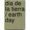 Dia de la Tierra / Earth Day door Rebecca Rissman
