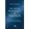 Die 12 Wahrheiten des Nainoa door Hank Wesselman