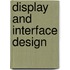 Display And Interface Design