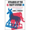 Dynamics Of The Party System door James L. Sundquist
