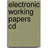 Electronic Working Papers Cd door Belverd E. Needles
