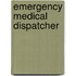Emergency Medical Dispatcher