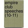 Empire Club Speeches (10-11) door Empire Club of Canada