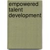 Empowered Talent Development door Slim Lambert