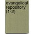 Evangelical Repository (1-2)