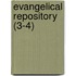 Evangelical Repository (3-4)