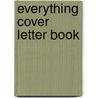 Everything Cover Letter Book by Burton Jay Nadler