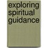 Exploring Spiritual Guidance