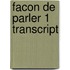 Facon De Parler 1 Transcript