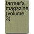 Farmer's Magazine (Volume 3)