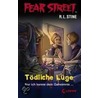 Fear Street. Tödliche Lüge door R.L. Stine
