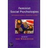Feminist Social Psychologies door Sue Wilkinson