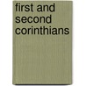 First and Second Corinthians by Lawrence R. Farley