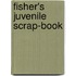 Fisher's Juvenile Scrap-Book