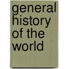 General History of the World door Oscar Browning