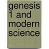 Genesis 1 and Modern Science door Charles Bartlett Warring