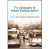 Geography Of Urban Transport door John W. Hanson