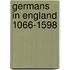 Germans In England 1066-1598