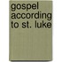 Gospel According To St. Luke