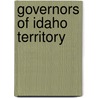 Governors of Idaho Territory door Not Available