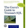 Guru's Guide To Transact Sql door Kenneth W. Henderson