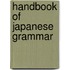Handbook Of Japanese Grammar