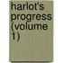 Harlot's Progress (Volume 1)